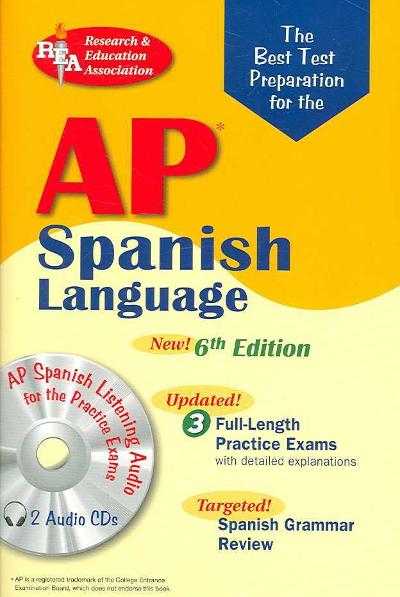 The Best Test Preparation for the AP Spanish Language 6th edition 9780738602943 by Hughes, Erica R.