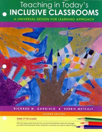Cengage Advantage Books: Teaching in Today's Inclusive Classrooms: A Universal Design for Learning Approach