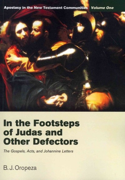 In the Footsteps of Judas and Other Defectors