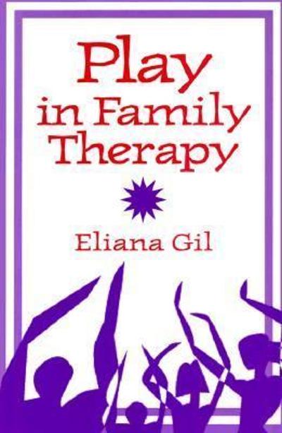 Play in Family Therapy 9780898627572 by Gil.
