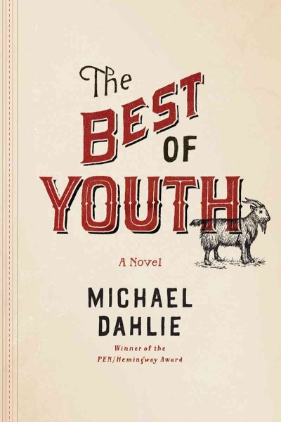 The Best of Youth 9780393081855 by Dahlie, Michael