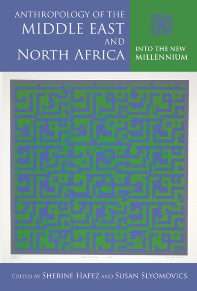 Anthropology of the Middle East and North Africa 9780253007537 by Hafez, Sherine