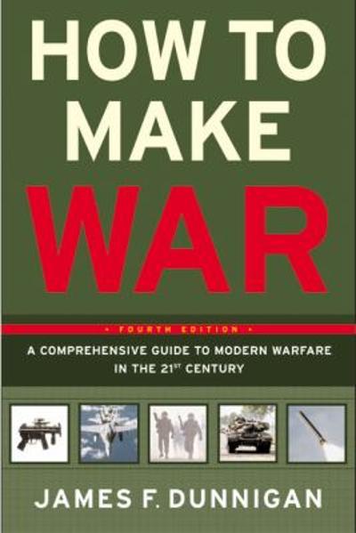 How to Make War (Fourth Edition)