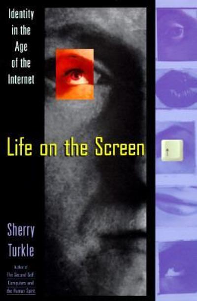 Life on the Screen 9780684803531 by Turkle, Sherry