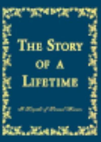 The Story of a Lifetime