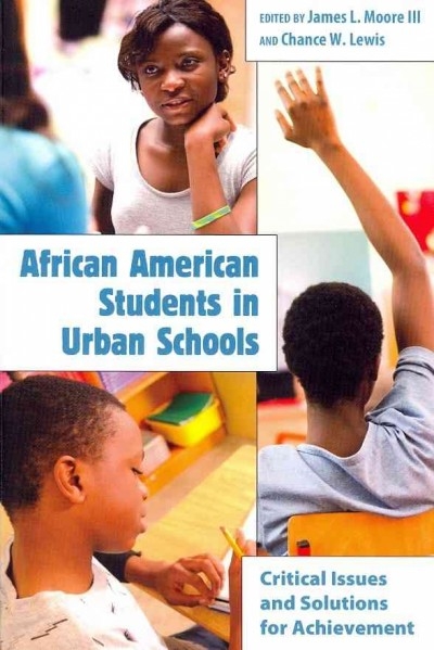 African American Students in Urban Schools 9781433106866 by Moore III, James L.