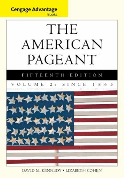 Cengage Advantage Books: The American Pageant