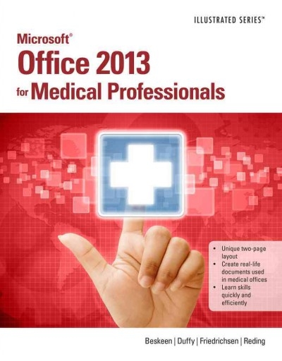 Illustrated Microsoft Office 365 & Office 2016 for Medical Professionals, Loose-leaf Version