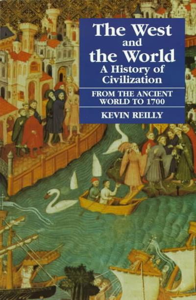 The West and the World 2nd edition 9781558761520 by Reilly, Kevin