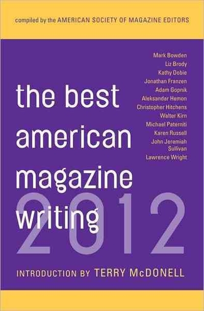 Best American Magazine Writing 2012 9780231162234 by The American Society of Magazine Editors