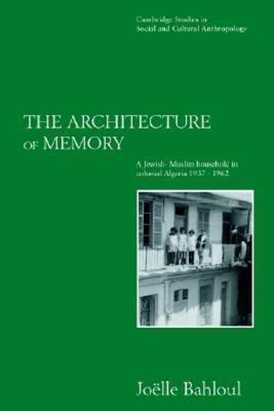 The Architecture of Memory