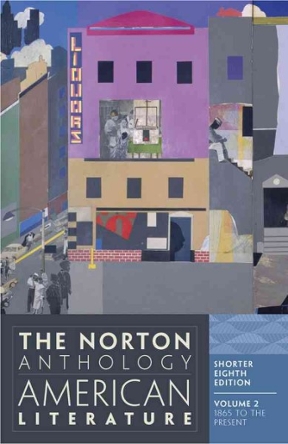 The Norton Anthology Of American Literature Shorter Edition Volume 2 1865 To The Present Rent 9780393918878 Chegg Com