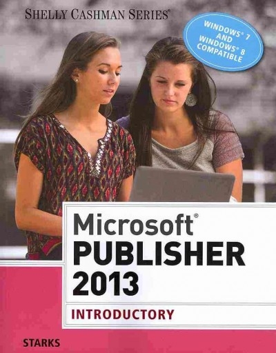 Shelly Cashman Series Microsoft Office 365 & Publisher 2016