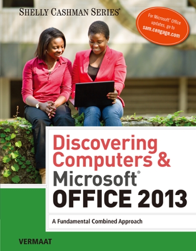Discovering Computers & Microsoft Office 2013 1st edition 9781285169538 by Vermaat, Misty E.