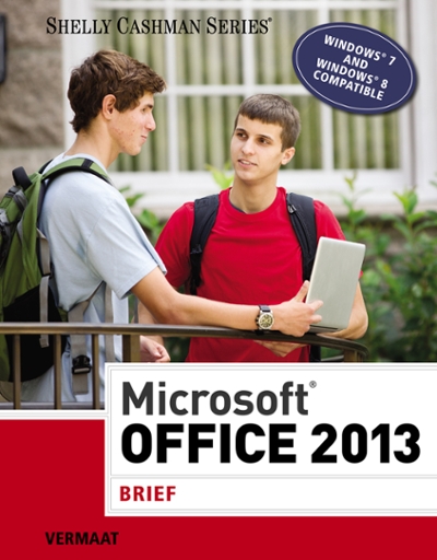 Microsoft Office 2013 1st edition 9781285166131 by Vermaat, Misty E.