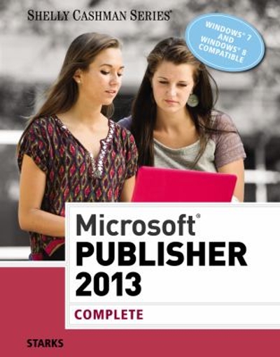 Shelly Cashman Series Microsoft Office 365 & Publisher 2016