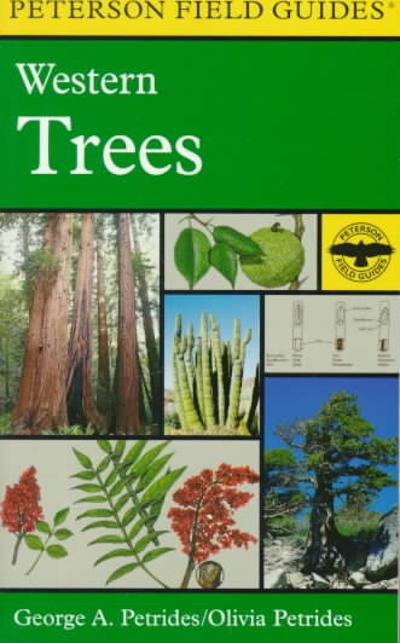 A Peterson Field Guide to Western Trees