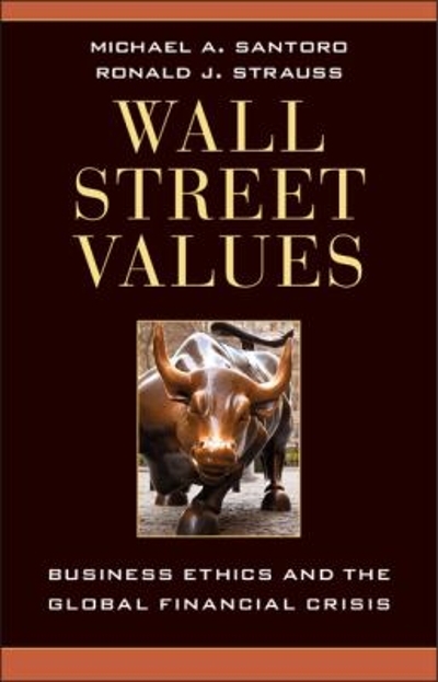 Wall Street Values 9781107017351 by Santoro, Michael A.