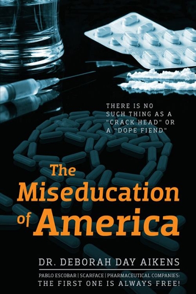 The Miseducation of America 9781432788742 by Aikens, Deborah Day