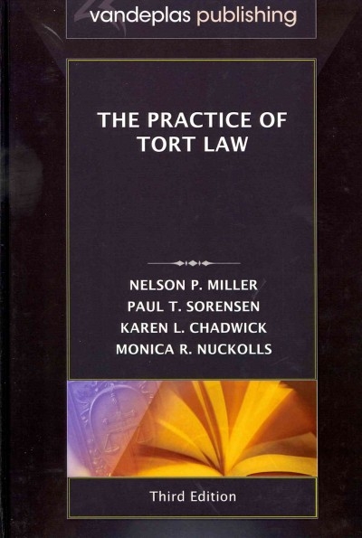 The Practice of Tort Law