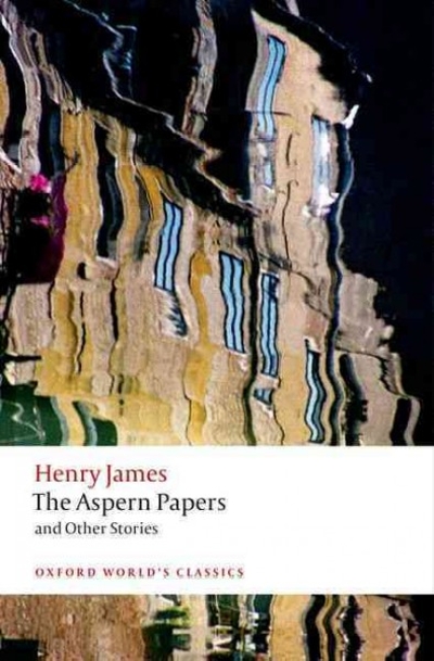 The Aspern Papers and Other Stories 2nd edition 9780199639878 by James, Henry