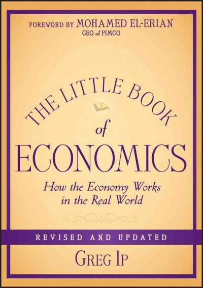 The Little Book of Economics 2nd edition 9781118391570 by Ip, Greg