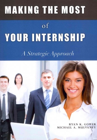Making the Most of Your Internship