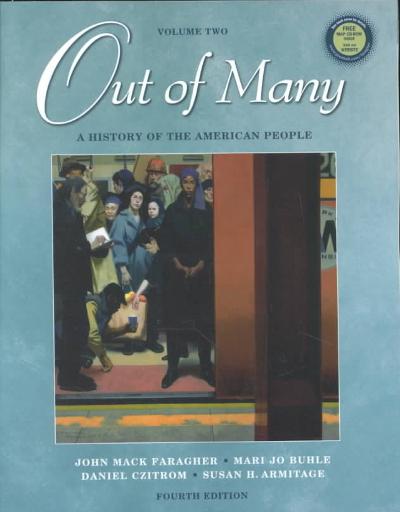 Out of Many: A History of the American People, Volume II