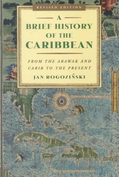 A Brief History of the Caribbean