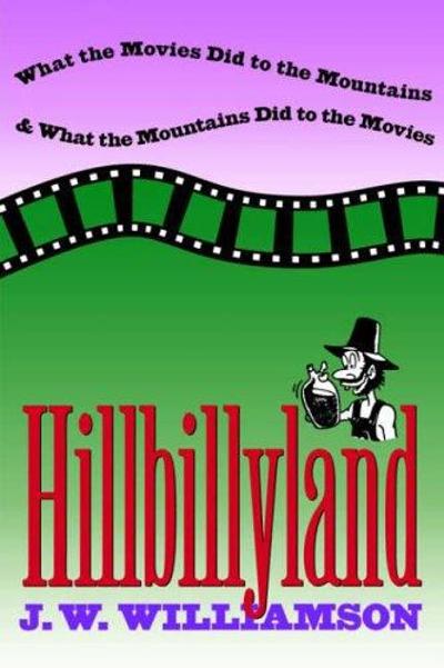 Hillbillyland 9780807845035 by Williamson, J. W.