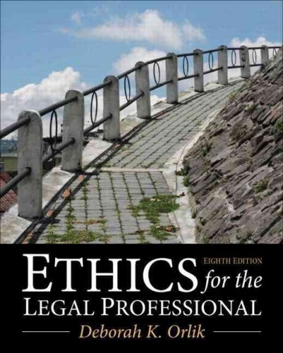 Ethics for the Legal Professional