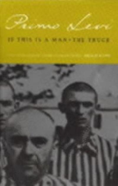 If This Is a Man/The Truce 9780349100135 by Levi, Primo