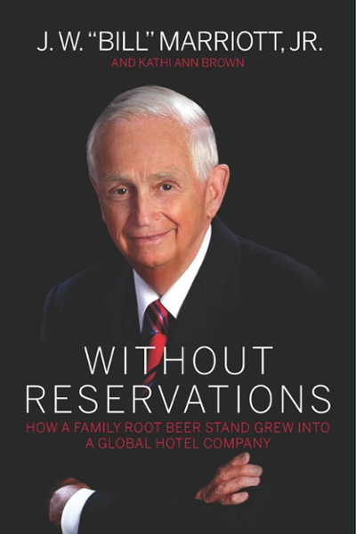 Without Reservations 9780983303343 by Marriott, J. W.