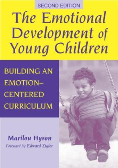 The Emotional Development of Young Children 2nd edition 9780807743423 by Hyson, Marilou