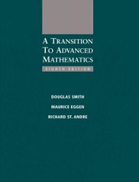 A Transition To Advanced Mathematics 8th Edition Textbook Solutions Chegg 