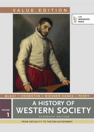 A History of Western Society, Value Edition 11th edition 9781457648502 by McKay, John P.