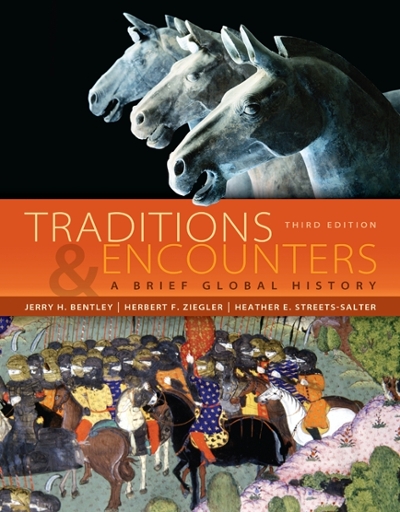 Looseleaf for Traditions & Encounters: A Brief Global History