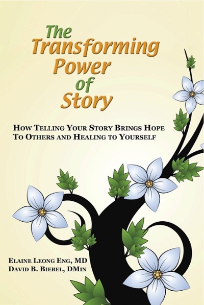 The Transforming Power of Story 9781939267429 by Eng, Elaine Leong