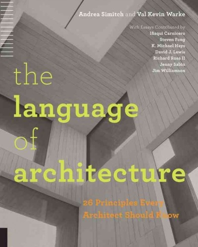 The Language of Architecture 9781592538584 by Simitch, Andrea