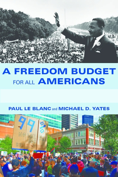 A Freedom Budget for All Americans 9781583673607 by Le Blanc, Paul