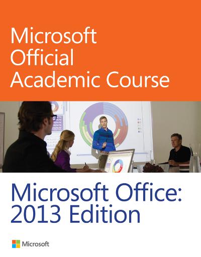 Microsoft Office 2013 1st edition 9780470133064 by
