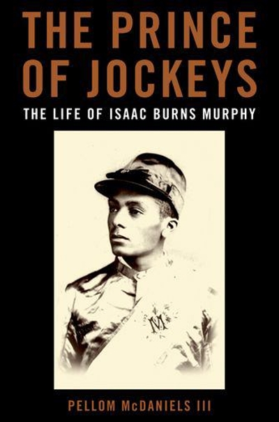 The Prince of Jockeys 9780813142715 by McDaniels III, Pellom