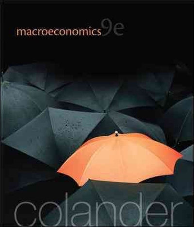 Loose Leaf for Macroeconomics 10th edition 9781259664403 by Colander, David
