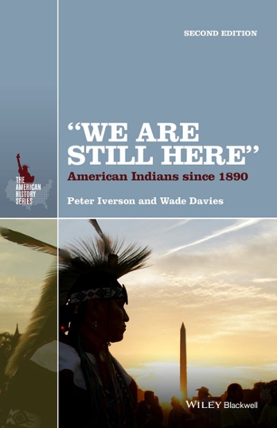 We Are Still Here 2nd edition 9781118751589 by Iverson, Peter