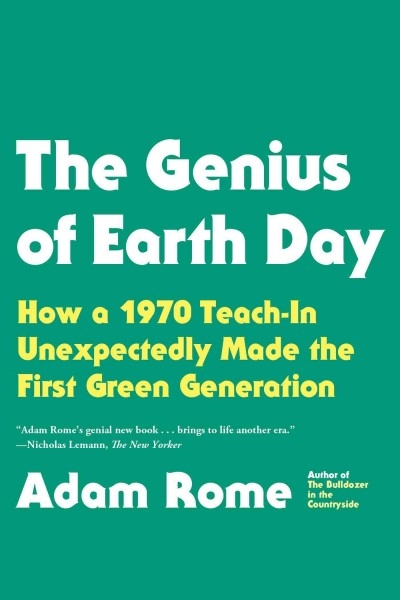 The Genius of Earth Day 9780865477742 by Rome, Adam