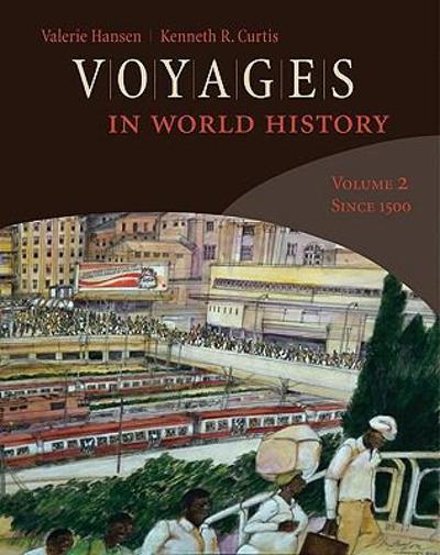 Voyages in World History, Volume 2