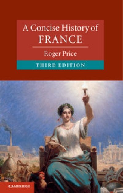 A Concise History of France 3rd edition 9781107603431 by Price, Roger
