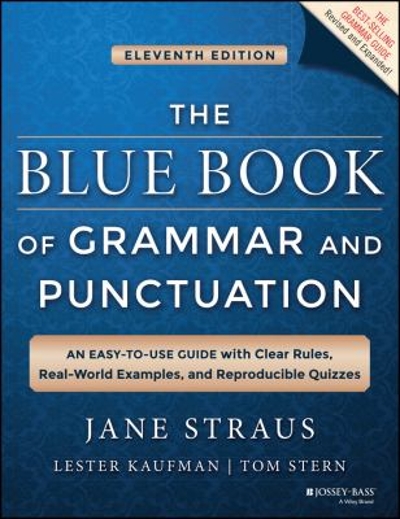 The Blue Book of Grammar and Punctuation 11th edition 9781118785560 by Straus, Jane