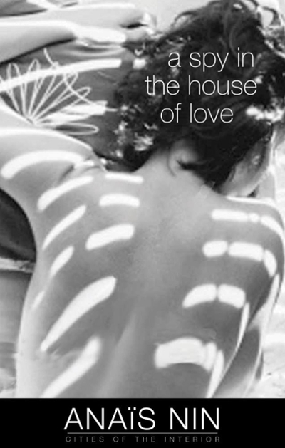 A Spy in the House of Love 9780804011488 by Nin, Ana?â?»s
