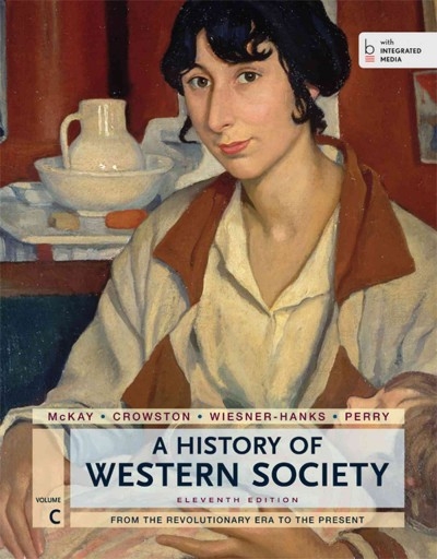 A History of Western Society, Volume C 11th edition 9781457642173 by McKay, John P.